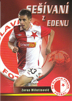 Zoran Milutinovic Slavia Praha 2012 Sesivani z Edenu #11